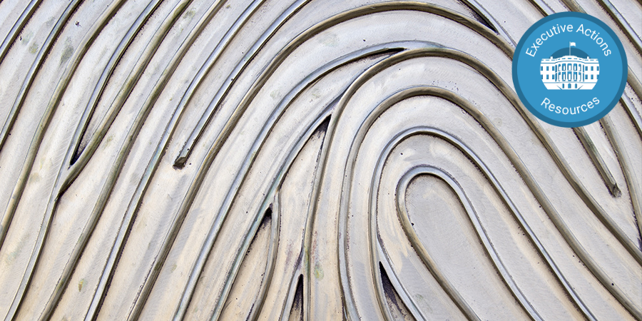 Image of a metal fingerprint with Executive Actions Resources badge in top right corner