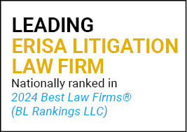 US News Best Lawyers 2024 Leading ERISA Litigation Law Firm