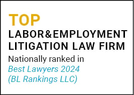 US News Best Lawyers 2021 Top Labor & Employment Litigation Law Firm