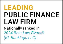 US News Best Lawyers 2024 Leading Public Finance Law Firm