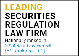 US News Best Lawyers 2024 Leading Securities Regulation Law Firm