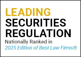 Best Law Firms 2025 Leading Securities Regulation Law Firm