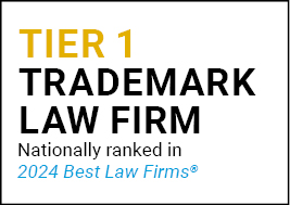 Best Law Firms 2024 Tier 1 Trademark Law Firm