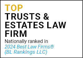 US News Best Lawyers 2024 Top Trusts & Estates Law Firm