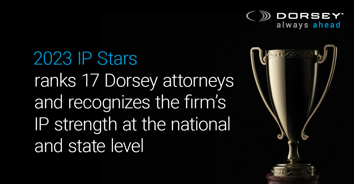 IP Stars Ranks 17 of Dorsey Attorneys