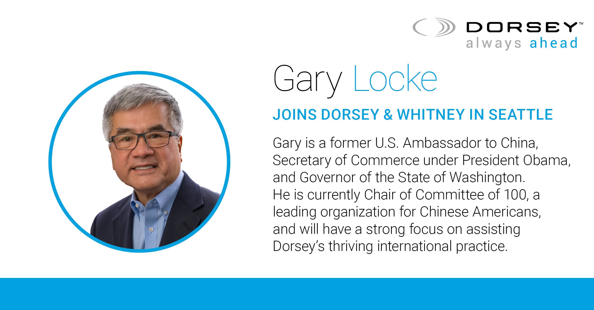 Gary Locke Joins Dorsey