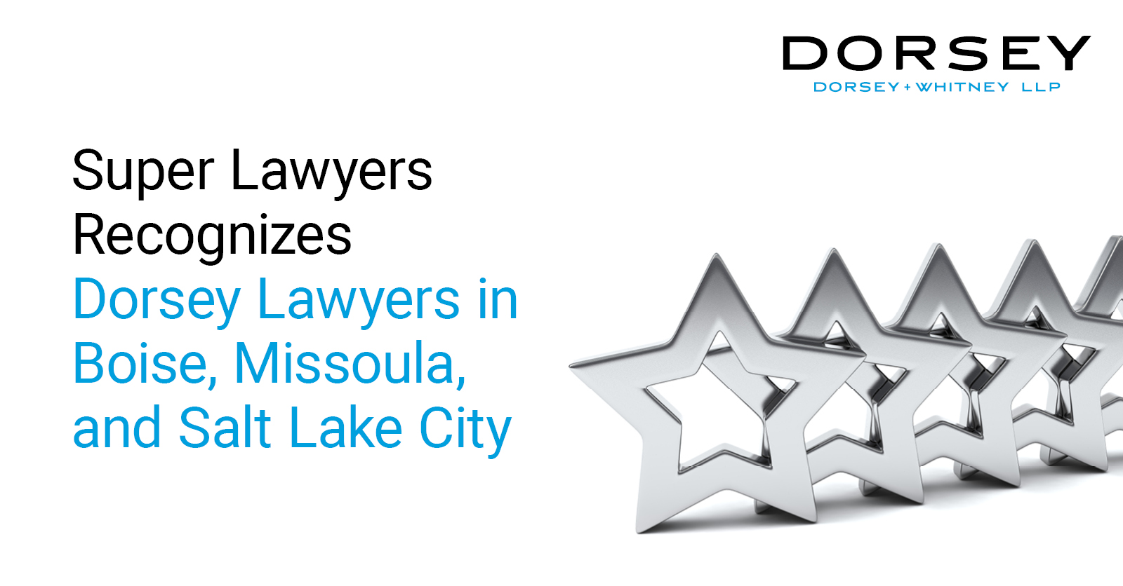 Super Lawyers Boise, Missoula, and Salt Lake City